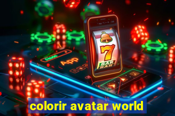 colorir avatar world